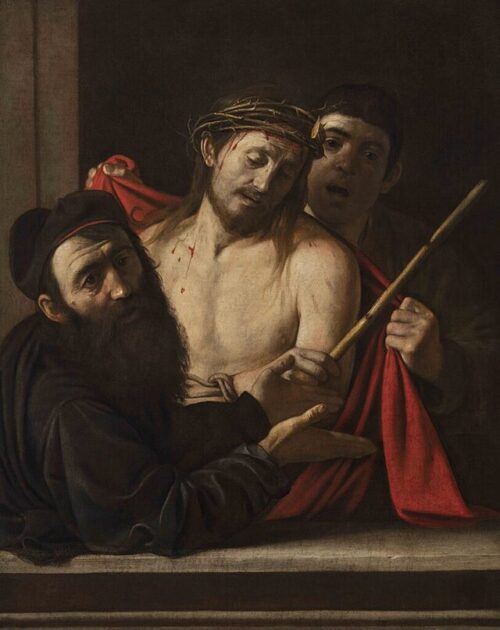 Behold the Man – Caravaggio Caravaggio